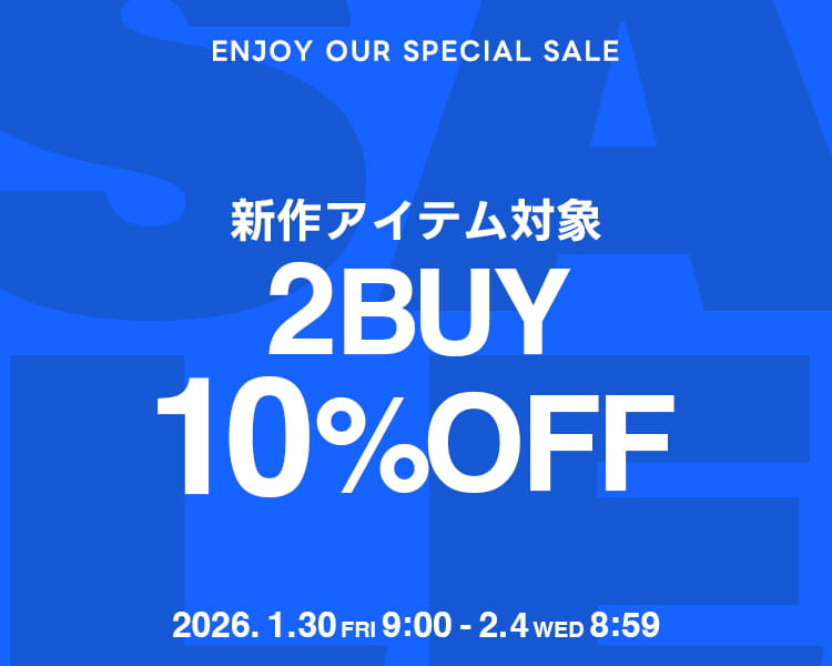 TIME SALE 2BUY10％OFF