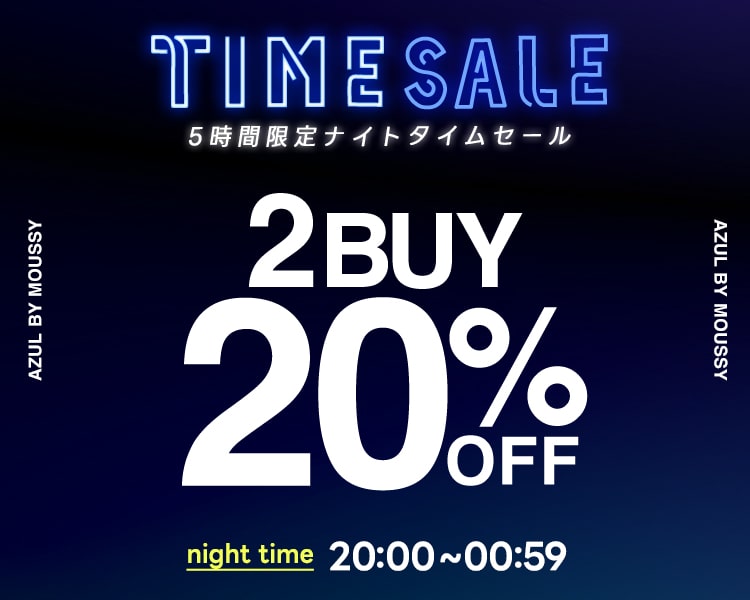 NIGHT SALE｜2BUY20％OFF