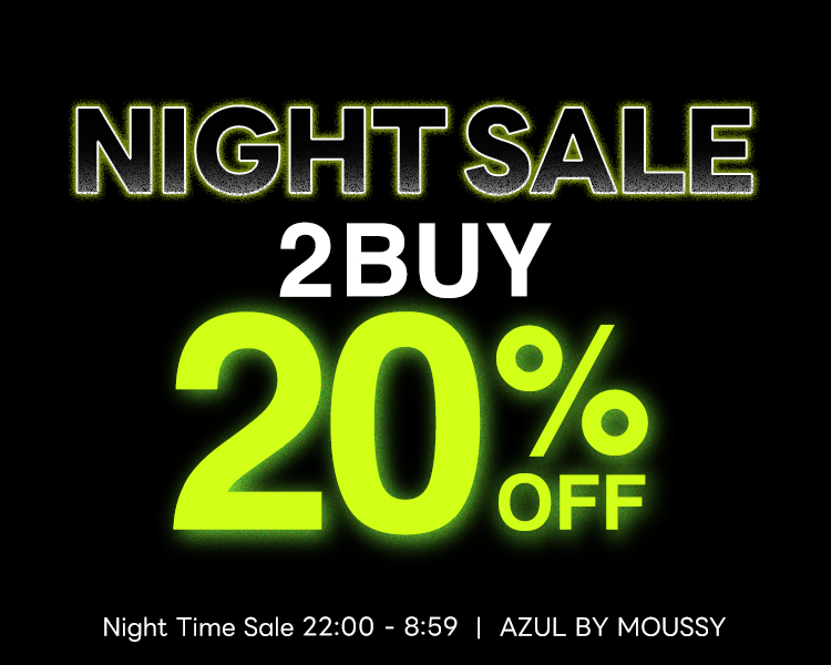 NIGHT TIME SALE 2BUY20％OFF