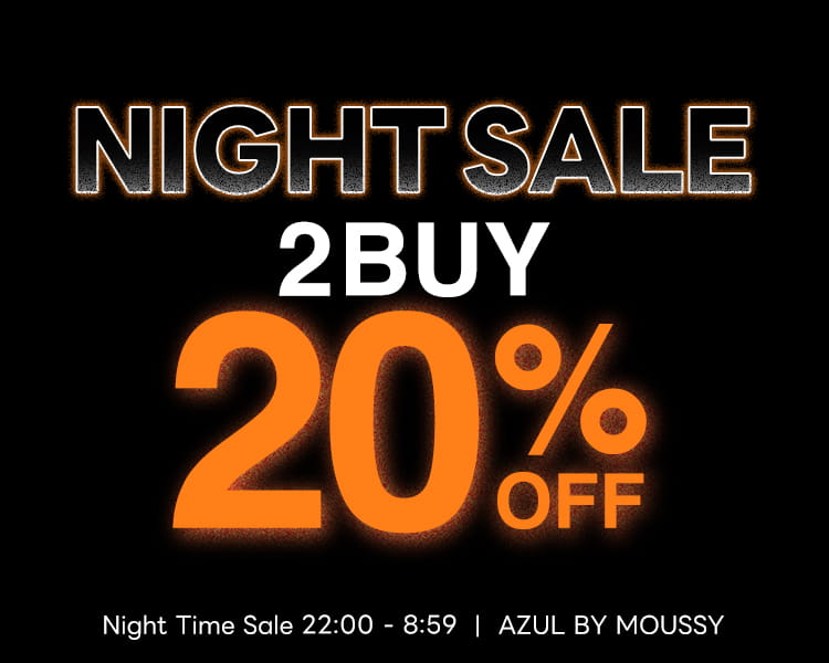 NIGHT TIME SALE 2BUY20％OFF