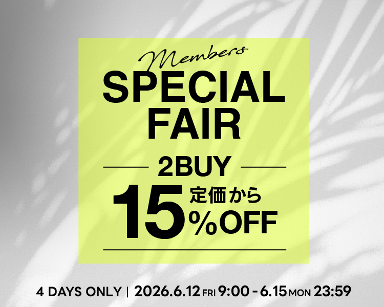 Member SALE 15％OFF