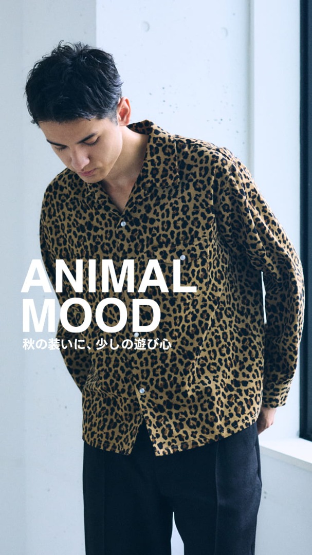 ANIMAL MOOD  FOR MEN  秋の装いに、少しの遊び心