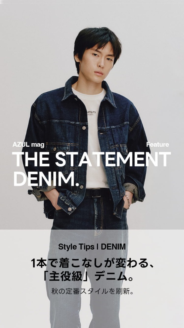 THE STATEMENT DENIM.  For MEN