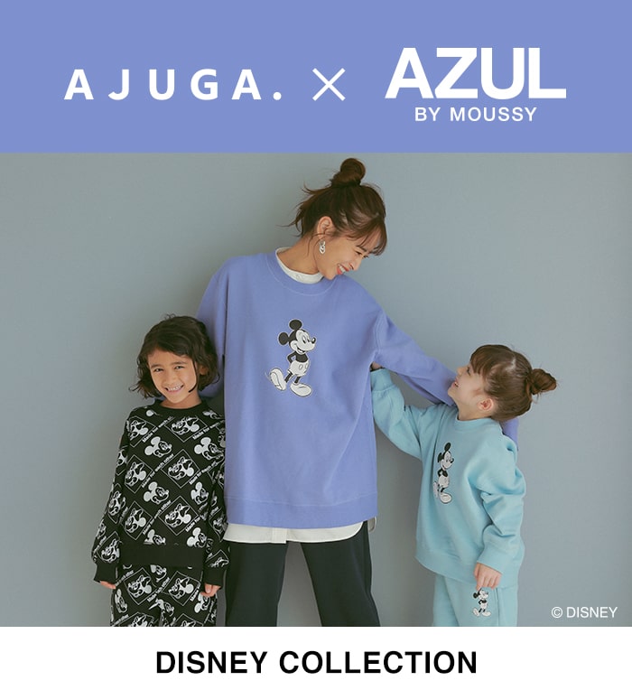 AZUL BY MOUSSY ｜ AJUGA. × AZUL BY MOUSSY