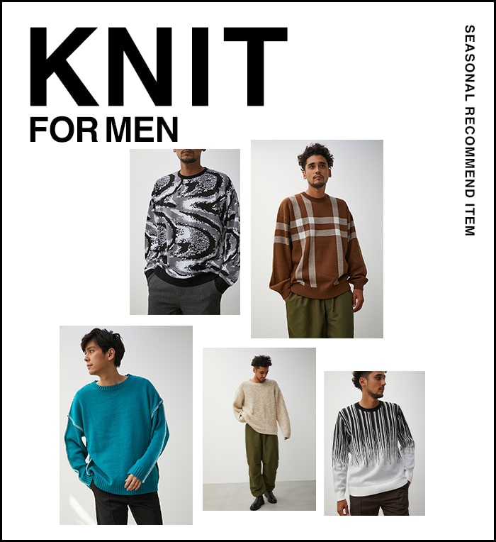 AZUL BY MOUSSY ｜ KNIT FOR MEN SEZSONAL RECOMMEND ITEM