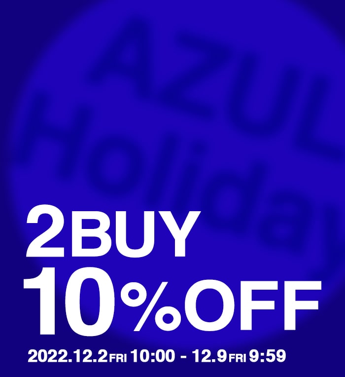AZUL BY MOUSSY ｜ 2BUY10%OFF