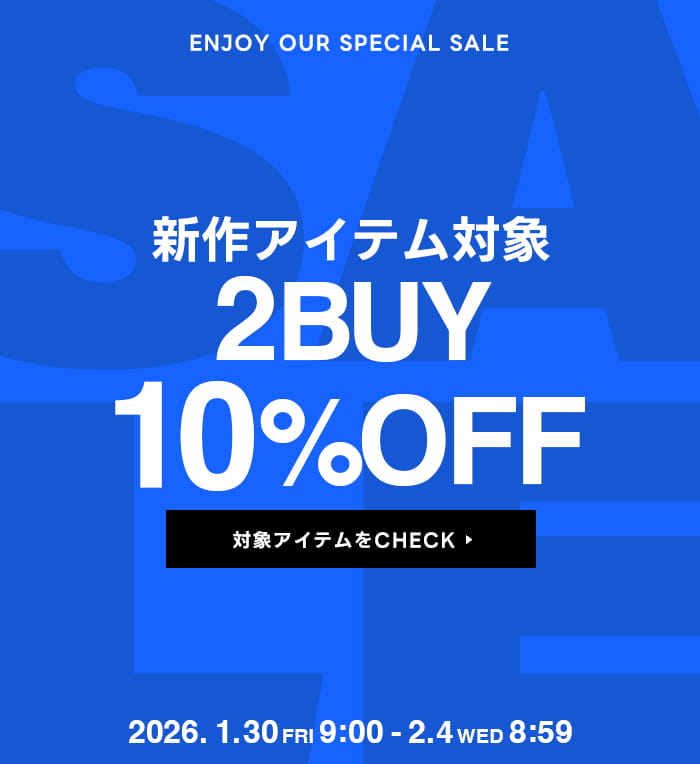 1/30（金）9：00～2/4（水）08:59　TIME SALE 2BUY10%OFF