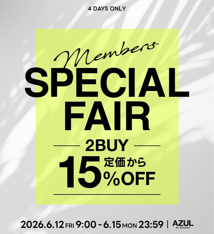 Members SPECIAL FAIR 2BUY 15%OFF