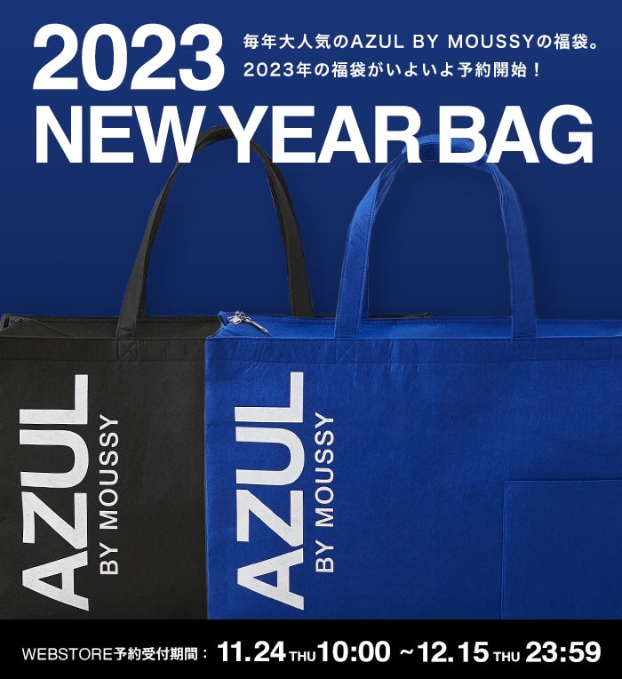 AZUL BY MOUSSY ｜ 2023 NEW YEAR BAG