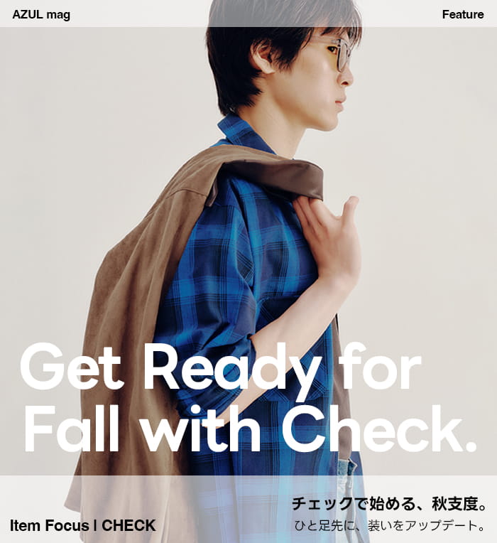 Get Ready for Fall with Check. For MEN
