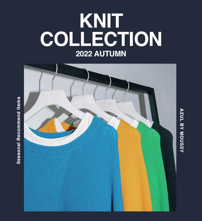 KNIT COLLECTION 2022 AUTUMN