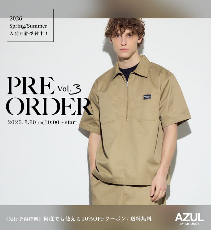 【予告】26'PRE ORDER vol.3 2.20 FRI 10:00～3.1 SUN 23:59 MEN