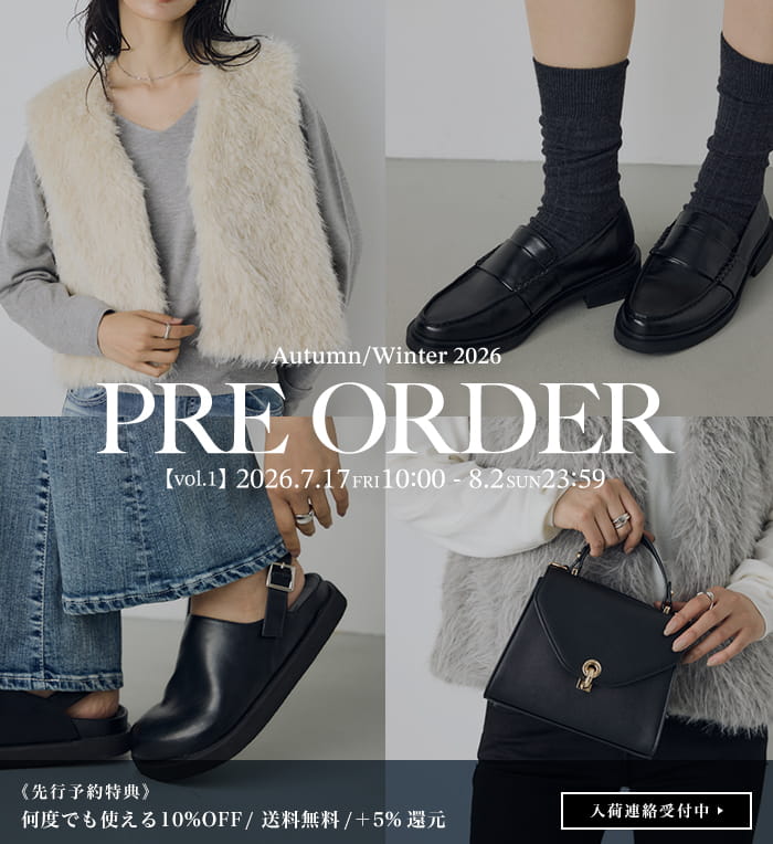 2026AW PREORDER vol.1　入荷連絡受付中