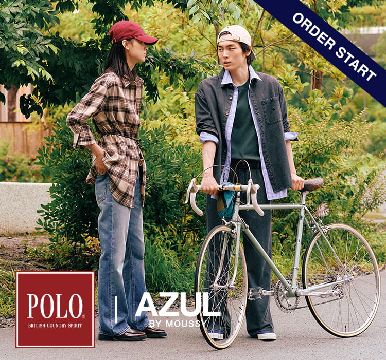 BRAND PICKS by AZUL MAG [Wear Classic?] Vol.1 クラシックを、自分らしく。POLO | AZUL BY MOUSSY