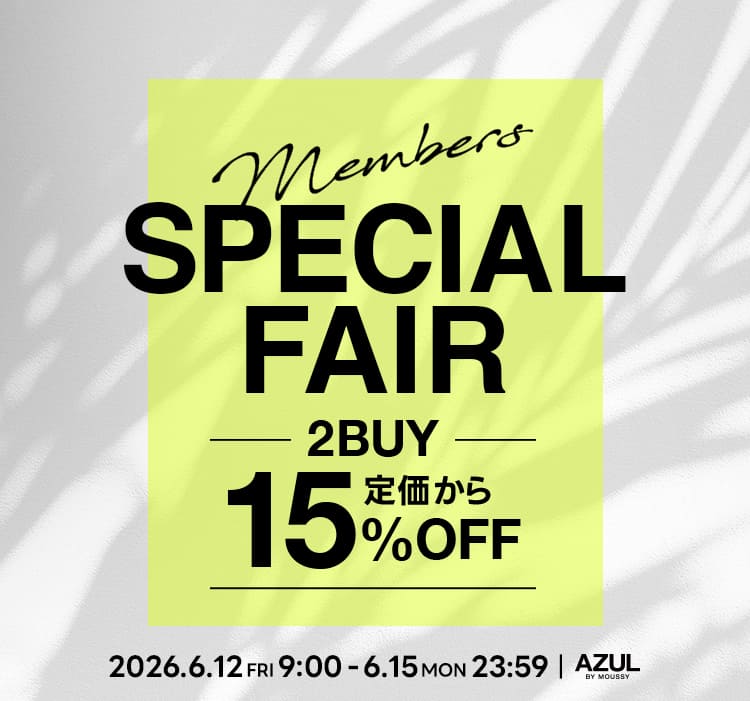 Members SPECIAL FAIR 2BUY 15%OFF
