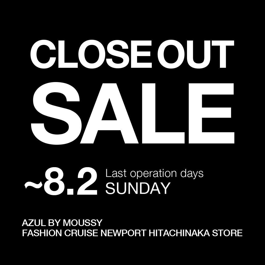8 2 Close Out Sale Azul By Moussy アズールバイマウジー 公式通販サイト