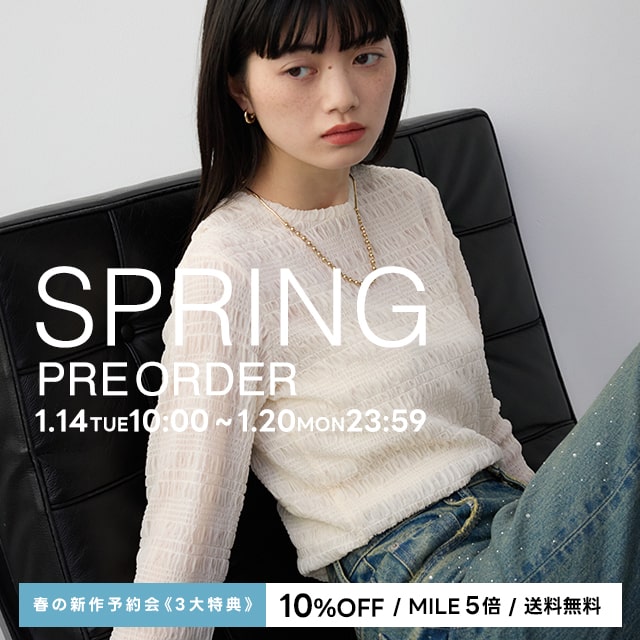 SPRING PREORDER