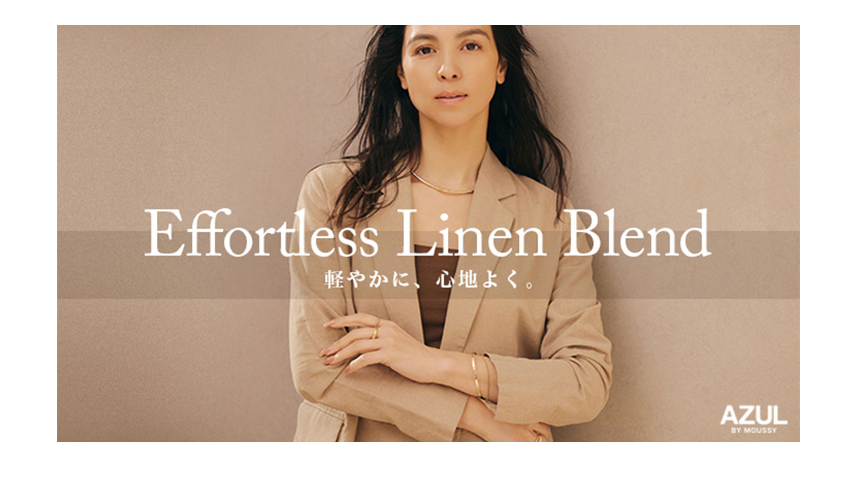 Effortless Linen Blend　-軽やかに、心地よく-