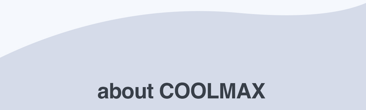 about COOLMAX