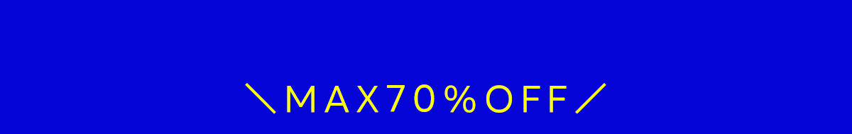 ＼MAX70%OFF／