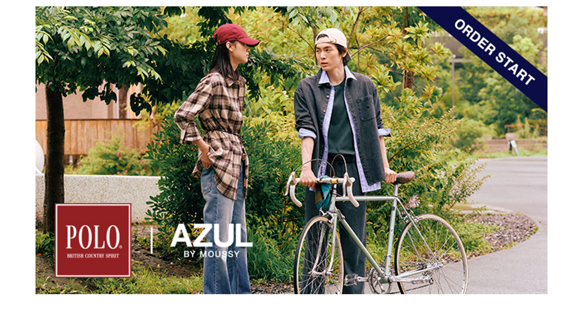 BRAND PICKS by AZUL MAG [Wear Classic?] Vol.1 クラシックを、自分らしく。POLO | AZUL BY MOUSSY