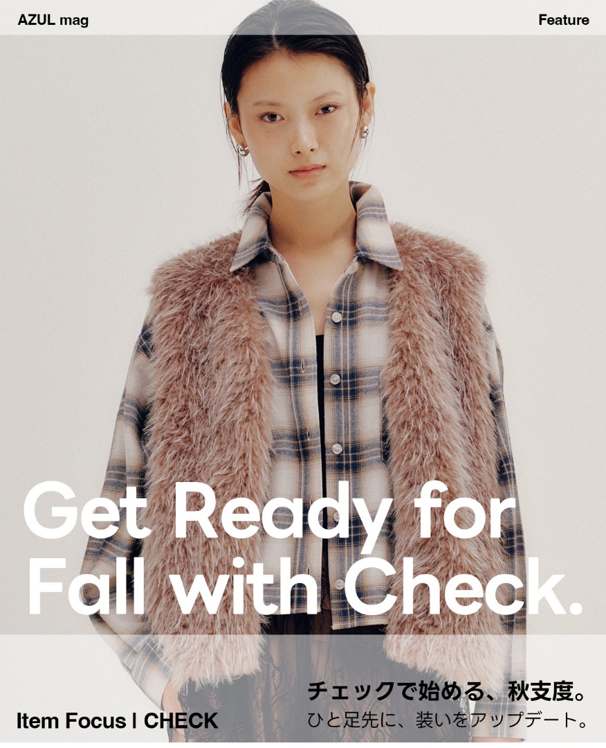 Get Ready for Fall with Check. For WOMEN