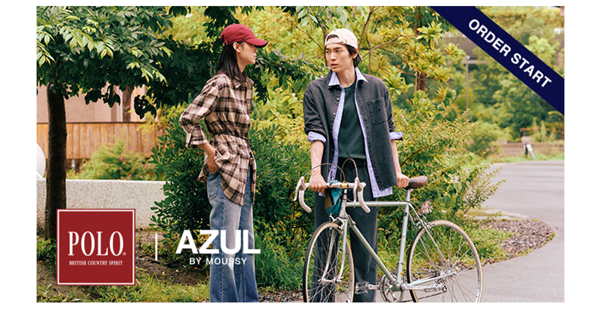 BRAND PICKS by AZUL MAG [Wear Classic?] Vol.1 クラシックを、自分らしく。POLO | AZUL BY MOUSSY