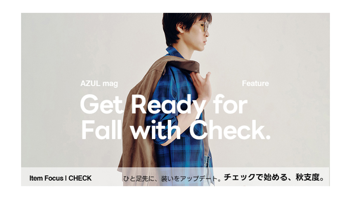 Get Ready for Fall with Check. For MEN