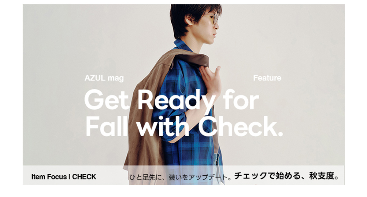 Get Ready for Fall with Check. For MEN