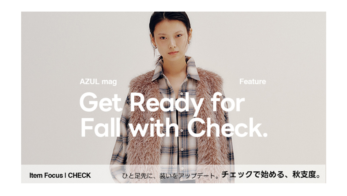 Get Ready for Fall with Check. For WOMEN