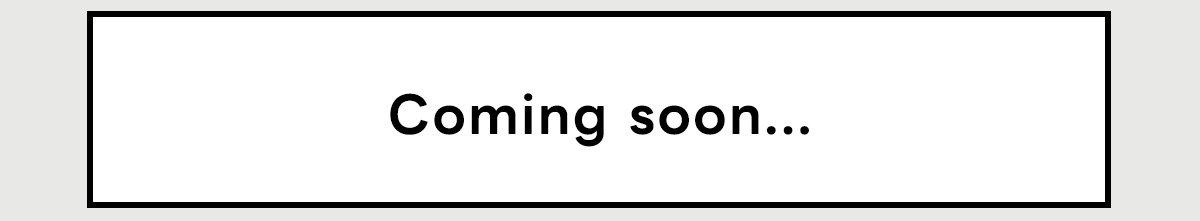 Coming soon