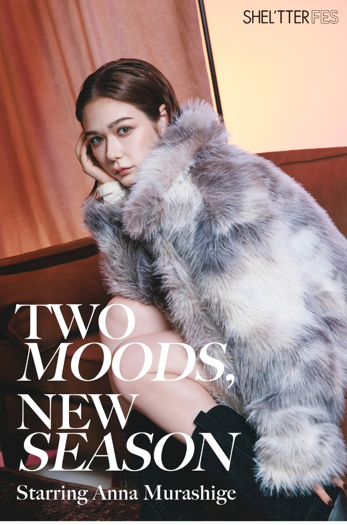 TWO MOODS.NEW SEASON -Starring Anna Murashige-